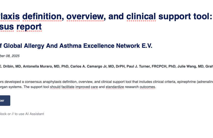 Anaphylaxis definition, overview, and clinical support tool: 2024 consensus report