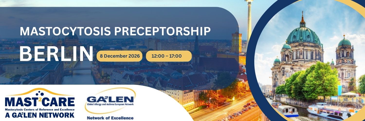 MASTOCYTOSIS PRECEPTORSHIP BERLIN